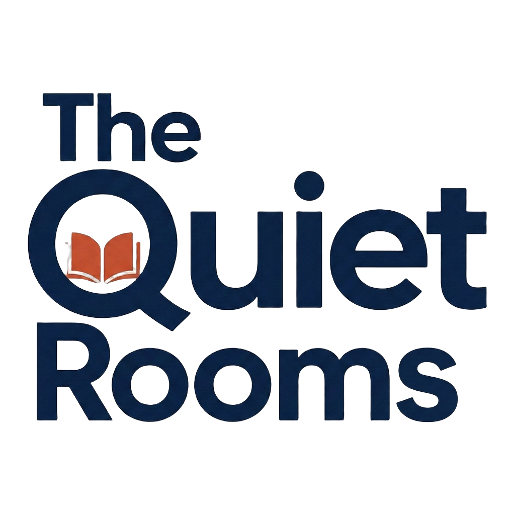 The Quiet Rooms
